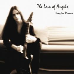 Roman Rouzine : The Love of Angels